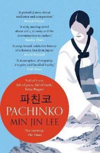 Pachinko : The New York Times Bestseller Min Jin Lee