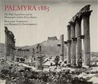 Palmyra 1885 Robert G. Ousterhout