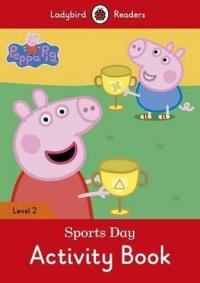 Peppa Pig: Sports Day Activity Book Ladybird Readers Level 2 Ladybird