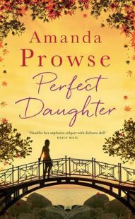 Perfect Daughter Amanda Prowse