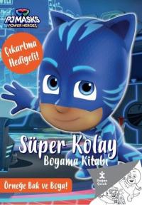 PJ Masks Power Heroes - Süper Kolay Boyama Kitabı - Çıkartma Hediyeli!