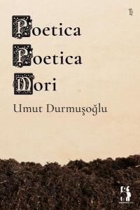 Poetica Poetica Mori Umut Durmuşoğlu