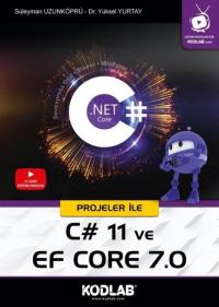 Projeler ile C# 11 ve EF Core 7.0 Süleyman Uzunköprü