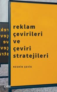 Reklam Çevirileri ve Çeviri Stratejileri Nesrin Şevik