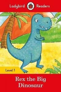 Rex the Big Dinosaur - Ladybird Readers Level 1 Ladybird