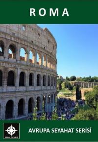 Roma - Avrupa Seyahat Serisi Esin Düzgün