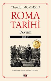 Roma Tarihi Cilt 4 - Devrim Theodor Mommsen