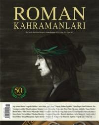 Roman Kahramanları Dergisi Sayı: 50 Nisan-Haziran 2022