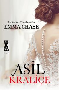 Asil Kraliçe Emma Chase