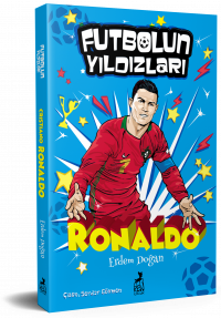 Futbolun Yıldızları Cristiano Ronaldo Erdem Doğan