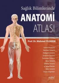 Sağlık Bilimlerinde Anatomi Atlası Kolektif