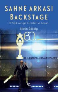 Sahne Arkası Backstag e -30 Yıllık Avrupa Turneleri ve Anıları