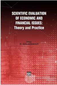 Scientific Evaluation of Economic and Financial Issues: Theory and Practice