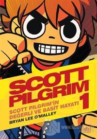 Scott Pilgrim 1: Scott Pilgrim'in Değerli ve Basit Hayatı