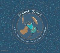 Seeing Stars: A Complete Guide to the 88 Constellations (Ciltli) Sara 