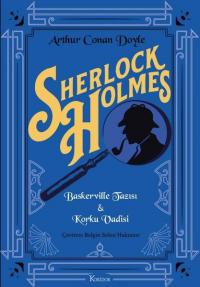 Sherlock Holmes: Baskerville Tazısı - Korku Vadisi - Bez Ciltli Sir Ar