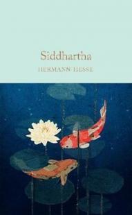 Siddhartha: Hermann Hesse (Macmillan Collector's Library)  (Ciltli)