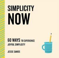 Simplicity Now Jesse Sands
