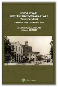 Sinop Livası Meclis-i Umumi Kararları - Zabit Ceridesi
