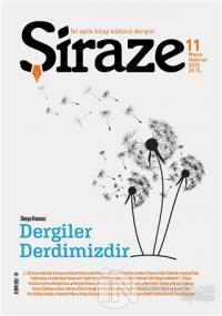 Şiraze İki Aylık Kitap Kültürü Dergisi Sayı: 11 Mayıs-Haziran 2022 Kol