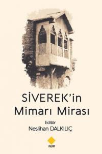Siverek'in Mimari Mirası