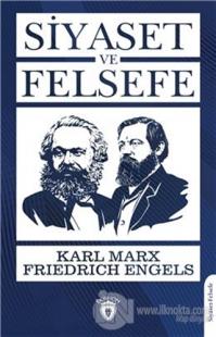 Siyaset ve Felsefe Karl Marx