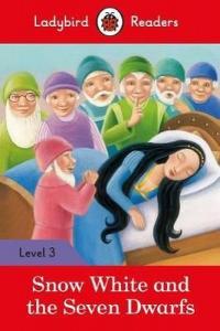 Snow White and the Seven Dwarfs - Ladybird Readers Level 3 Ladybird