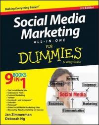 Social Media Marketing All-in-One For Dummies, 3rd Edition Jan Zimmerm