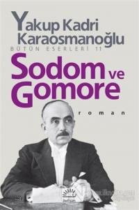 Sodom ve Gomore %15 indirimli Yakup Kadri Karaosmanoğlu