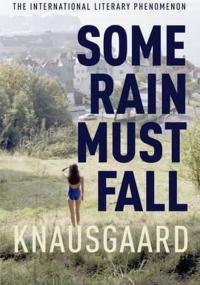 Some Rain Must Fall (My Struggle Book 5) Karl Ove Knausgaard