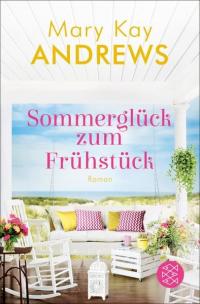 Sommerglück zum Frühstück Andrews Mary Kay