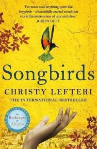 Songbirds: The heartbreaking follow-up to the million copy bestseller 