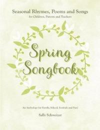 Spring Songbook Sally Schweizer