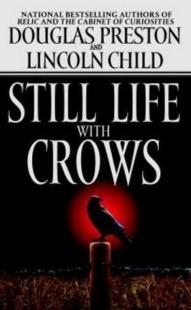 Still Life with Crows Douglas Preston