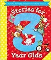 Stories for 3 Year Olds (Ciltli)