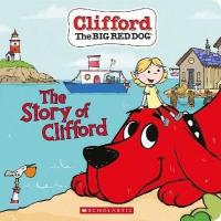 Story of Clifford (Board Book) Meredith Rusu