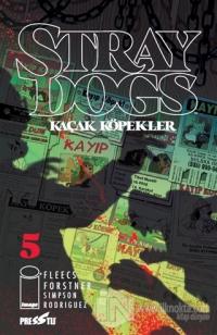 Stray Dogs - Kaçak Köpekler Sayı 5 (Kapak A)