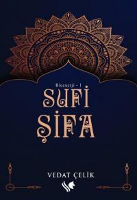 Sufi Şifa - Bioenerji 1