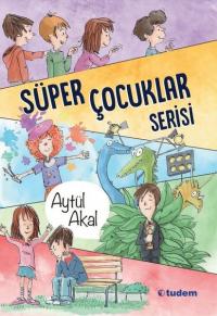 Süper Çocuklar Serisi - 5 Kitap Takım Aytül Akal