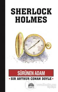 Sürünen Adam - Sherlock Holmes %25 indirimli Sir Arthur Conan Doyle