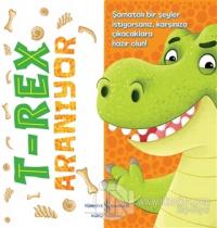 T-Rex Aranıyor