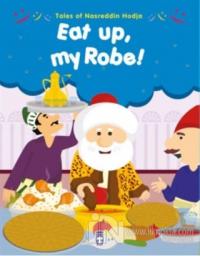 Tales of Nasreddin Hodja - Eat up My Robe!