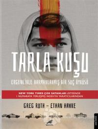 Tarla Kuşu Greg Ruth