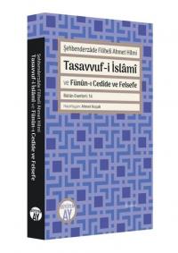 Tasavvuf-i İslami Şehbenderzade Filibeli Ahmet H