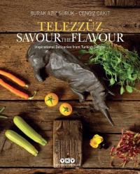 Telezzüz - Savour the Flavour (Ciltli) Burak Aziz Sürük