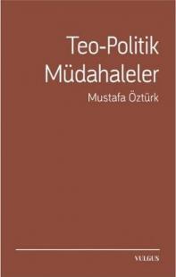 Teo - Politik Müdahaleler Mustafa Öztürk