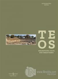 Teos - Inscriptions, Cults and Urban Fabric (Ciltli)