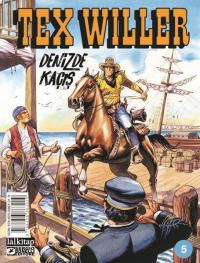 Tex Willer Sayı 5 - Denizde Kaçış