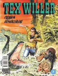 Tex Willer Sayı 7 - Florida Gönüllüleri Mauro Boselli