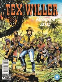 Tex Willer Sayı 8 - Bataklıkta Savaş